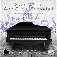 Star Wars and Such: Episode 2 - (Featuring The Music of John Williams) - General Midi Compatible Floppy Disk for Player Piano Systems and Digital Pianos