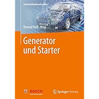 Generator und Starter (Automobilelektronik lernen) (German Edition) Generator und Starter (Automobilelektronik lernen) (German Edition) Spiral-bound