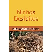 Ninhos Desfeitos (Portuguese Edition) Ninhos Desfeitos (Portuguese Edition) Kindle Paperback