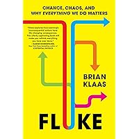 Fluke: Chance, Chaos, and Why Everything We Do Matters Fluke: Chance, Chaos, and Why Everything We Do Matters Hardcover Audible Audiobook Kindle Paperback Audio CD