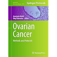 Ovarian Cancer: Methods and Protocols (Methods in Molecular Biology, 1049) Ovarian Cancer: Methods and Protocols (Methods in Molecular Biology, 1049) Hardcover Paperback