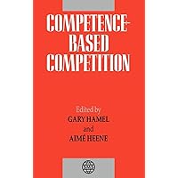Competence-Based Competition Competence-Based Competition Hardcover