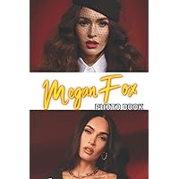 Mẹgan Fọx Photo Book: Hottest Girl Images With Impressive Pictures For Fans To Relieve Stress And Get Creative | Home & Office Decor