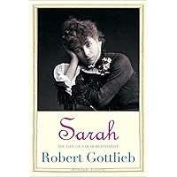 Sarah: The Life of Sarah Bernhardt (Jewish Lives)