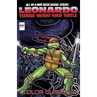 Teenage Mutant Ninja Turtles - Color Classics: Micro Series - Leonardo Teenage Mutant Ninja Turtles - Color Classics: Micro Series - Leonardo Kindle Hardcover Paperback Comics