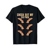 Check Out My Bacon T-Shirt