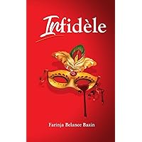 Infidèle (French Edition) Infidèle (French Edition) Paperback Kindle