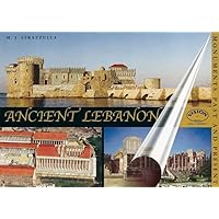 Ancient Lebanon: Monuments Past and Present (Monuments Past & Present) Ancient Lebanon: Monuments Past and Present (Monuments Past & Present) Spiral-bound