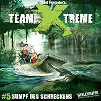 Sumpf des Schreckens: Team X-Treme 5 Sumpf des Schreckens: Team X-Treme 5 Audible Audiobook Paperback Kindle