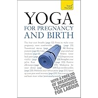 Yoga For Pregnancy And Birth (Teach Yourself) Yoga For Pregnancy And Birth (Teach Yourself) Paperback Kindle