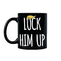 Up Lock Him Up Mug Not My President Mug Anti Trump Coffee Mug