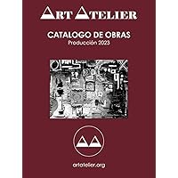 Catalogo de Obras: Producción 2023 (Spanish Edition)