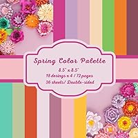 Spring Colors Scrapbooking Paper Pad for DIY projects, Handmade Cards, Origami Art, 72 pages, 18 designs x 4, double Sided, 8.5 x 8.5 inch,: ... crafts, hobbies, and paper crafting projects
