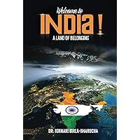 Welcome to India: A land of Belonging