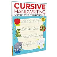 Cursive Handwriting: Everyday Words: Practice Workbook For Children