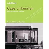 In Detail: Case unifamiliari (In Detail (italiano)) (Italian Edition) In Detail: Case unifamiliari (In Detail (italiano)) (Italian Edition) Hardcover Paperback