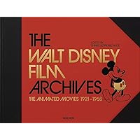 The Walt Disney Film Archives: The Animated Movies 1921-1968 The Walt Disney Film Archives: The Animated Movies 1921-1968 Hardcover