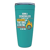 Scheduler Green Tumbler 20 Oz - Being A Scheduler Is Easy It's Like Riding A Bike For Administrative Assistant Secretary Scheduler Unique Idea