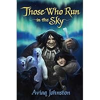 Those Who Run in the Sky (Those Who Run, 1) Those Who Run in the Sky (Those Who Run, 1) Paperback Kindle