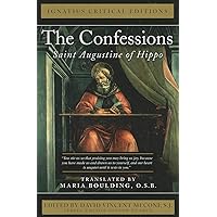 The Confessions: Saint Augustine of Hippo (Ignatius Critical Editions) The Confessions: Saint Augustine of Hippo (Ignatius Critical Editions) Paperback Audible Audiobook Kindle Hardcover Mass Market Paperback Audio CD