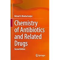 Chemistry of Antibiotics and Related Drugs Chemistry of Antibiotics and Related Drugs Kindle Hardcover Paperback