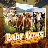 Baby Cows 2024 Calendar: Baby Cows Calendar 2024 From January to December, Bonus 6 Months 2025, Calendar Thick Sturdy Paper Giftable 2024, Funny Birthday Gifts Baby Cows 2024 Calendar: Baby Cows Calendar 2024 From January to December, Bonus 6 Months 2025, Calendar Thick Sturdy Paper Giftable 2024, Funny Birthday Gifts Paperback