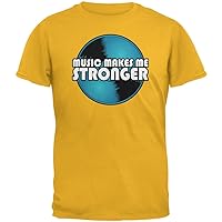 Old Glory Music Makes Me Stronger Gold Adult T-Shirt - X-Large