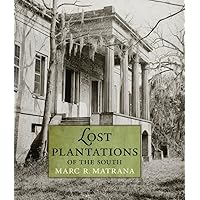 Lost Plantations of the South Lost Plantations of the South Hardcover Kindle Audible Audiobook Paperback Bunko