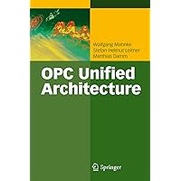 OPC Unified Architecture OPC Unified Architecture Hardcover Kindle Paperback