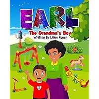 Earl The Grandma's Boy Earl The Grandma's Boy Kindle Paperback