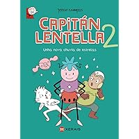 Capitán Lentella 2. Unha nova chuvia de estrelas Capitán Lentella 2. Unha nova chuvia de estrelas Paperback