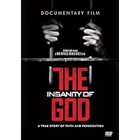 The Insanity of God - Documentary Film DVD: A True Story of Faith and Persecution
