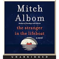 The Stranger in the Lifeboat CD: A Novel The Stranger in the Lifeboat CD: A Novel Kindle Paperback Audible Audiobook Hardcover Audio CD Mass Market Paperback