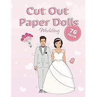 Cut out paper dolls: Wedding (Fashion Paper Dolls)