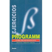 Programm. Ejercicios/soluciones: Alemán para hispanohablantes Programm. Ejercicios/soluciones: Alemán para hispanohablantes Paperback