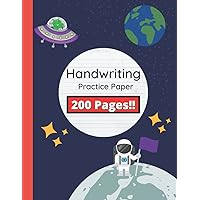 Dotted Line Notebook for Kids - Space Book Cover: 200 Pages of Handwriting Practice Paper for Kids | Handwriting Practice Paper Notebook | Handwriting Workbook Kindergarten