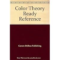 Color Theory Ready Reference
