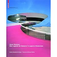 Oscar Niemeyer: Eine Legende der Moderne / A Legend of Modernism Oscar Niemeyer: Eine Legende der Moderne / A Legend of Modernism Hardcover Kindle