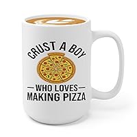 Pizza Making Coffee Mug 15oz White -crust a boy who loves making pizza - Foodies Pizza Lovers Pizza Cooking Food Lovers
