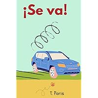¡Se va!: Librito decodificable (¡Vamos a leer!) (Spanish Edition)