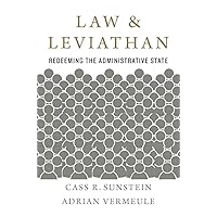 Law and Leviathan: Redeeming the Administrative State Law and Leviathan: Redeeming the Administrative State Paperback Kindle Audible Audiobook Hardcover Audio CD