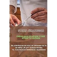 ENDALAÐA ELHÚSIN fyrir nýgiftu hjónin (Icelandic Edition)