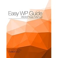 Easy WP Guide WordPress Manual