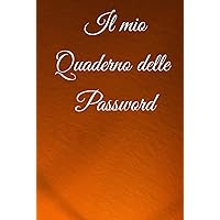 il mio quaderno delle password (Italian Edition)