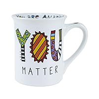 Enesco Our Name is Mud Cuppa Doodles You Matter Coffee Mug, 16 Ounce, Multicolor