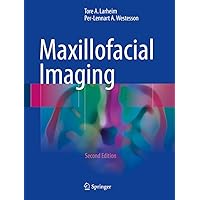 Maxillofacial Imaging Maxillofacial Imaging Kindle Hardcover