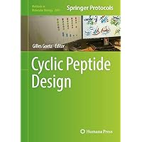 Cyclic Peptide Design (Methods in Molecular Biology, 2001) Cyclic Peptide Design (Methods in Molecular Biology, 2001) Hardcover Kindle Paperback