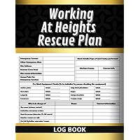 Working At Heights Rescue Plan Log book: Height safety rescue log book