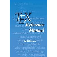 TeX Reference Manual TeX Reference Manual Hardcover Paperback