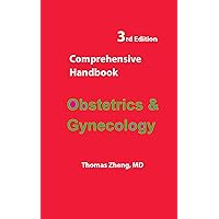Comprehensive Handbook Obstetrics and Gynecology: 3rd Edition Comprehensive Handbook Obstetrics and Gynecology: 3rd Edition Imitation Leather